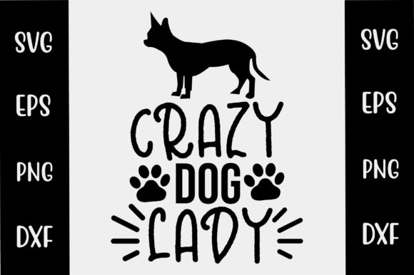 Crazy Dog Lady SVG