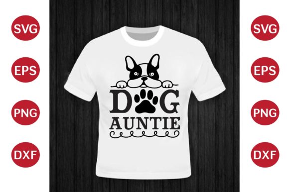 Dog Auntie SVG Design