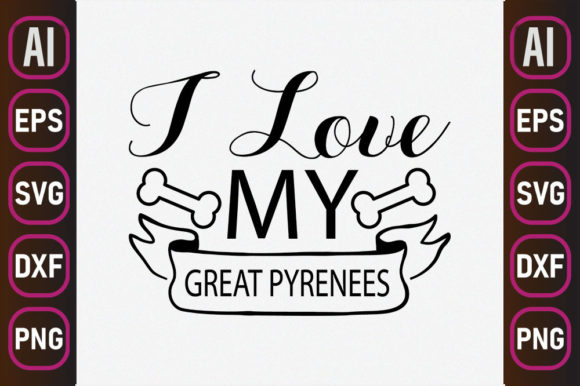 Love Your Dog: Evaluating the I Love My Great Pyrenees Embroidery Design
