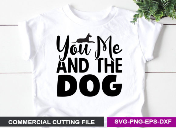 You Me and the Dog SVG